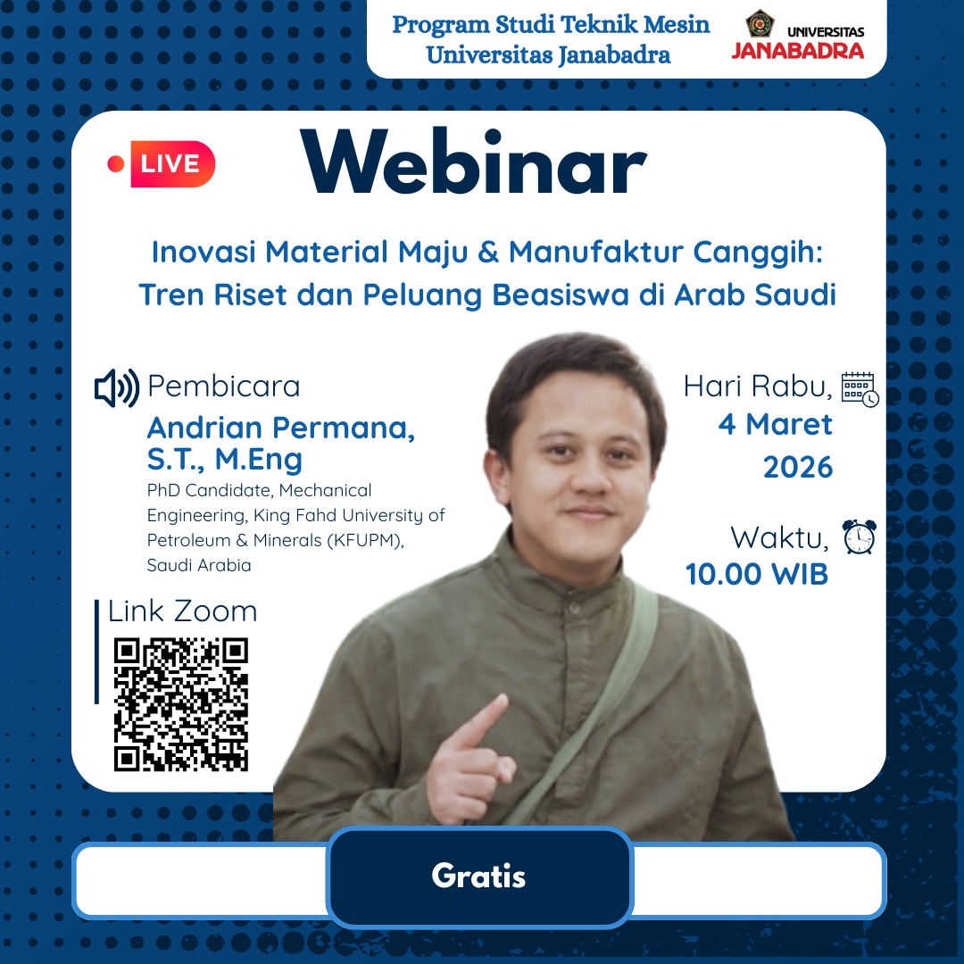 Webinar Inovasi Material Maju & Manufaktur Canggih: Tren Riset dan Peluang Beasiswa di Arab Saudi